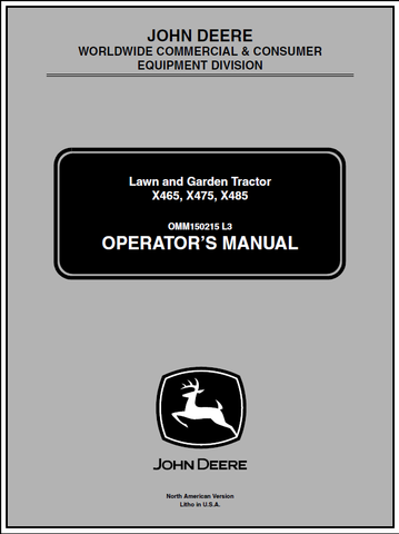 John Deere X465, X475, X485 Lawn And Garden Tractor (SN.030001) Manual 