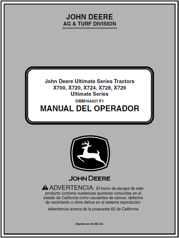 John Deere X700, X720, X724, X728, X729 Ultimate Series Tractors Operator’s Manual 