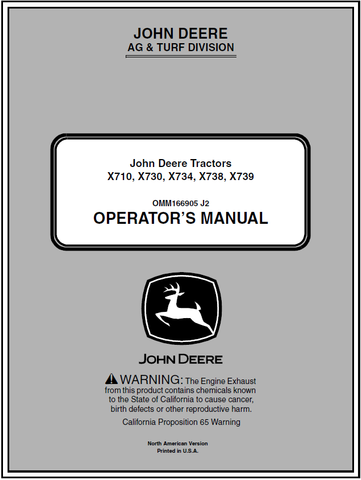 John Deere X710, X730, X734, X738, X739 Tractor Operator’s Manual 