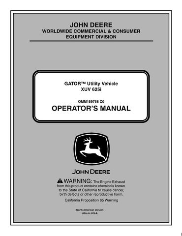 John Deere XUV 625i Gator Utility Vehicle Operator’s Manual OMM159758 - PDF File Download