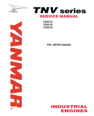 John Deere, Yanmar 2TNV70, 3TNV70, 3TNV76 Industrial Engine Service Manual 0BTNV-G00200 - PDF File