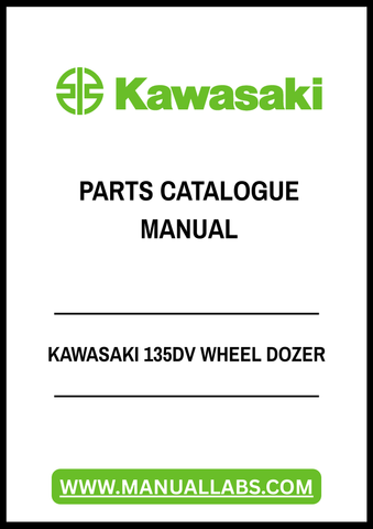 Discover the ultimate resource for maintaining your Kawasaki 135DV Wheel Dozer with our comprehensive Parts Catalogue Manual in PDF format. This essential guide provides detailed diagrams and part numbers, ensuring you can easily identify and order the components you need for optimal performance.