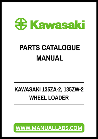Discover the ultimate resource for your Kawasaki 135ZA-2 and 135ZW-2 wheel loader with our Authentic Parts Catalog Manual in PDF format. This comprehensive guide is designed to provide you with detailed information on every component, ensuring you have the right parts at your fingertips for maintenance and repairs.
