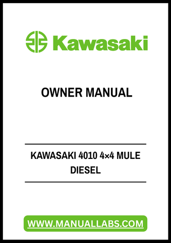 Discover the ultimate resource for your Kawasaki 4010 4x4 Mule Diesel with our comprehensive PDF Owner Manual. This digital guide is designed to provide you with all the essential information you need to operate, maintain, and troubleshoot your vehicle effectively.