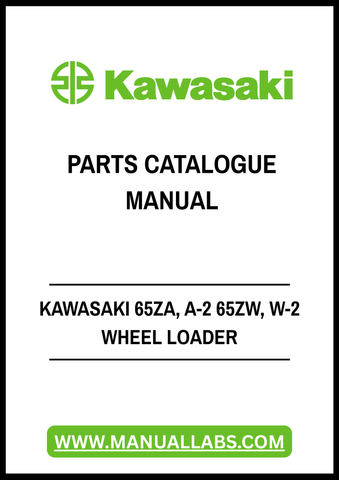 Discover the ultimate resource for your Kawasaki 65ZA, A-2 65ZW, and W-2 wheel loader with our Authentic Parts Catalog Manual in PDF format. This comprehensive guide is designed to provide you with detailed information on all parts, ensuring you have everything you need for maintenance and repairs.