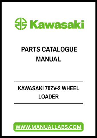 Discover the ultimate resource for maintaining your Kawasaki 70ZV-2 Wheel Loader with our comprehensive Parts Catalogue Manual. This PDF file is meticulously organized to provide you with detailed diagrams, part numbers, and specifications, ensuring you have everything you need at your fingertips for efficient repairs and maintenance.