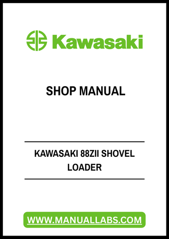 Unlock the full potential of your Kawasaki 88ZII Shovel Loader with our comprehensive Shop Manual in PDF format. This essential guide is designed to provide you with detailed insights into maintenance, troubleshooting, and repair procedures, ensuring your equipment operates at peak performance.