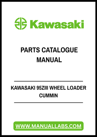 Discover the ultimate resource for maintaining your Kawasaki 95ZIII Wheel Loader with our comprehensive Cummins Parts Catalogue Manual. This PDF file is meticulously designed to provide you with detailed diagrams, part numbers, and specifications, ensuring you have everything you need for efficient repairs and maintenance.