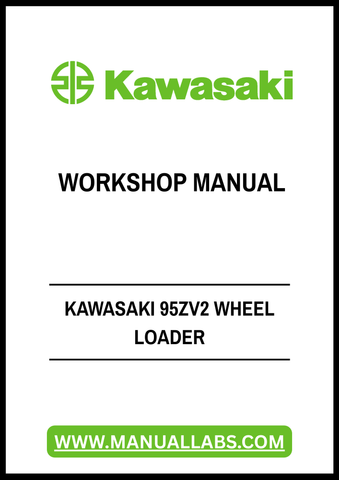 Unlock the full potential of your Kawasaki 95ZV2 Wheel Loader with our comprehensive Workshop Manual in PDF format. This essential guide provides detailed insights into maintenance, troubleshooting, and repair procedures, ensuring your equipment operates at peak performance.
