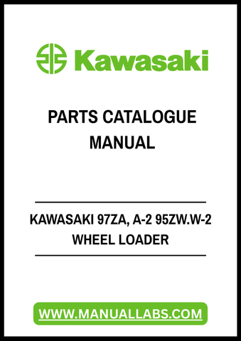 Discover the ultimate resource for maintaining your Kawasaki 97ZA, A-2 95ZW.W-2 Wheel Loader with our comprehensive Engine Parts Catalogue Manual. This PDF file is meticulously designed to provide you with detailed diagrams, part numbers, and specifications, ensuring you have everything you need for efficient repairs and maintenance.