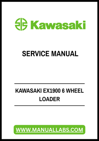 Unlock the full potential of your Kawasaki EX1900 6 Wheel Loader with our comprehensive Service Manual in PDF format. This essential guide provides detailed insights into maintenance, troubleshooting, and repair procedures, ensuring your equipment operates at peak performance.