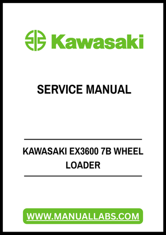 Unlock the full potential of your Kawasaki EX3600 7B Wheel Loader with our comprehensive Service Manual in PDF format. This essential guide provides detailed insights into maintenance, troubleshooting, and repair procedures, ensuring your equipment operates at peak performance.