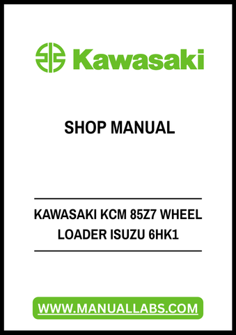 Unlock the full potential of your Kawasaki KCM 85Z7 Wheel Loader with our comprehensive Isuzu 6HK1 Engine Shop Manual. This PDF file is meticulously designed to provide you with detailed insights and step-by-step instructions, ensuring you can maintain and repair your equipment with confidence.