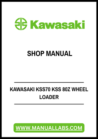 Unlock the full potential of your Kawasaki KSS70 and KSS80Z Wheel Loader with our comprehensive Super Shovel Shop Manual. This PDF file is meticulously designed to provide you with detailed insights and step-by-step instructions, ensuring that you can maintain and repair your equipment with confidence.