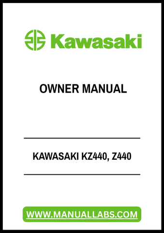 Discover the ultimate resource for your Kawasaki KZ440 and Z440 with our comprehensive Owner Manual in PDF format. This digital guide is designed to provide you with essential information, ensuring you get the most out of your motorcycle. From maintenance tips to troubleshooting advice, this manual covers everything you need to keep your ride in top condition.