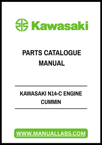 Discover the ultimate resource for your Kawasaki N14-C engine with our comprehensive Cummins Parts Catalogue Manual in PDF format. This meticulously organized manual provides detailed diagrams, part numbers, and specifications, ensuring you have everything you need for efficient maintenance and repairs.