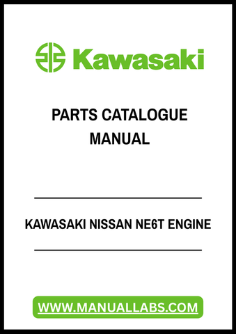 Discover the ultimate resource for your Kawasaki Nissan NE6T engine with our comprehensive Engine Parts Catalogue Manual in PDF format. This meticulously organized manual provides detailed diagrams, part numbers, and specifications, ensuring you have all the information you need at your fingertips.