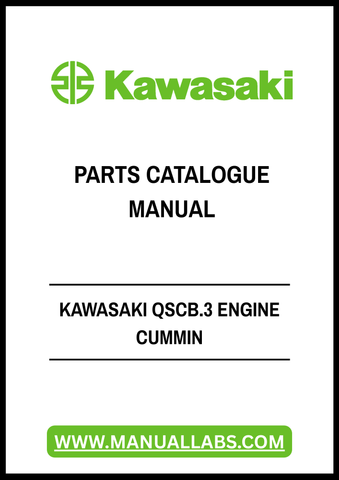 Discover the ultimate resource for your Kawasaki QSCB.3 engine with our comprehensive Parts Catalogue Manual. This PDF file is meticulously designed to provide you with detailed diagrams, part numbers, and specifications, ensuring you have everything you need for efficient maintenance and repairs.