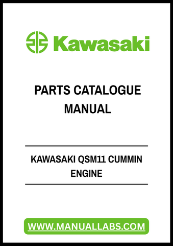Discover the ultimate resource for your Kawasaki QSM11 Cummins engine with our comprehensive Parts Catalogue Manual in PDF format. This meticulously organized manual provides detailed diagrams and specifications, ensuring you have all the information you need at your fingertips for efficient maintenance and repairs.