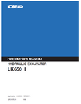 Explore the KOBELCO Hydraulic Excavator LK650 II Operator Manual. Find crucial information for safe operation, maintenance, and troubleshooting of your equipment.