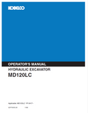 Discover the KOBELCO MD120LC Hydraulic Excavator Operator Manual. Access essential guidelines and tips for optimal operation and maintenance of your equipment.