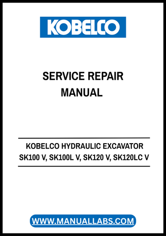 Unlock the full potential of your KOBELCO hydraulic excavator with the comprehensive Service Repair Manual (S5LP0008E-01) for models SK100 V, SK100L V, SK120 V, and SK120LC V. This PDF manual is an essential resource for operators and technicians, providing detailed insights into maintenance, troubleshooting, and repair procedures tailored specifically for your excavator.