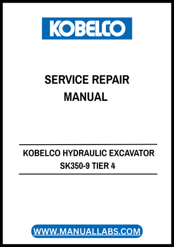 Unlock the full potential of your KOBELCO SK350-9 Tier 4 Hydraulic Excavator with the comprehensive Service Repair Manual (Part No. 84536977). This PDF manual is an essential resource for operators and technicians, providing detailed insights into maintenance, troubleshooting, and repair procedures tailored specifically for your excavator model.