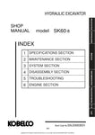Unlock the full potential of your KOBELCO SK60-8 Hydraulic Excavator with the comprehensive Shop Manual S5LE0003E01, available in a convenient PDF format. This essential guide provides detailed insights into maintenance, troubleshooting, and repair procedures, ensuring your excavator operates at peak performance. With easy navigation and clear illustrations, this manual is designed for both seasoned professionals and DIY enthusiasts, making it an invaluable resource for keeping your equipment in top shape. 