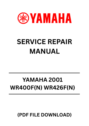 Unlock the full potential of your YAMAHA 2001 WR400F(N) and WR426F(N) with our comprehensive Service Repair Manual in PDF format. This essential guide is designed to provide you with detailed instructions and insights, ensuring that you can perform maintenance and repairs with confidence.
