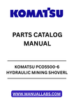 Discover the essential KOMATSU PCO5500-6 Hydraulic Mining Shovel Parts Catalog Manual, designed specifically for model SN 15049. This comprehensive PDF file serves as a vital resource for operators and maintenance teams, providing detailed diagrams and part specifications to ensure optimal performance and longevity of your equipment.
