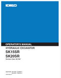  Discover the comprehensive operator manual for Kobelco Hydraulic Excavators SK15SR and SK20SR. Enhance your skills and ensure optimal performance today.
