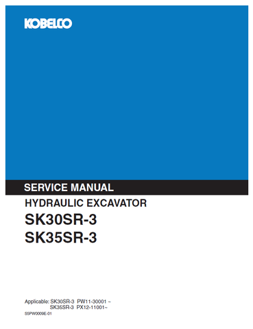 Kobelco SK30SR-3 SK35SR-3 Excavator Shop Service Repair Manual