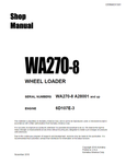 WA270-8 Komatsu Wheel Loader Shop Manual SN: A28001-UP - PDF File Download