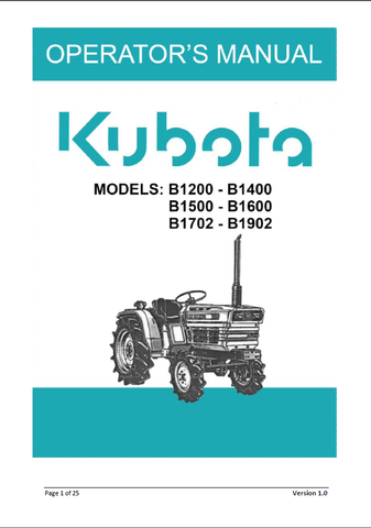 Kubota B1200-B1400, B1500-B1600, B1702-B1902 Tractor Operator's Manual - PDF File Download