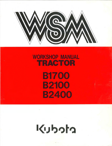 Kubota B1700, B2100, B2400 Tractor Workshop Service Repair Manual - PDF File Download