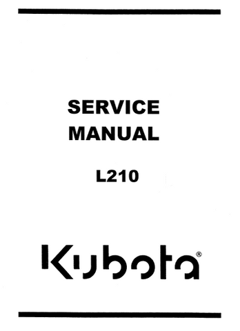 Kubota L210 Tractor Workshop Service Repair Manual - PDF File