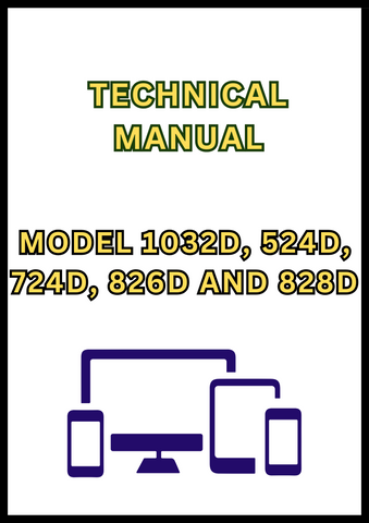 MODEL 1032D, 524D, 724D, 826D AND 828D SNOWBLOWER TECHNICAL MANUAL - PDF