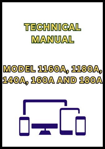 MODEL 1160A, 1180A, 140A, 160A AND 180A AUGER PLATFORM TECHNICAL MANUAL - PDF