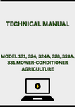MODEL 131, 324, 324A, 328, 328A, 331 MOWER-CONDITIONER TECHNICAL MANUAL - PDF