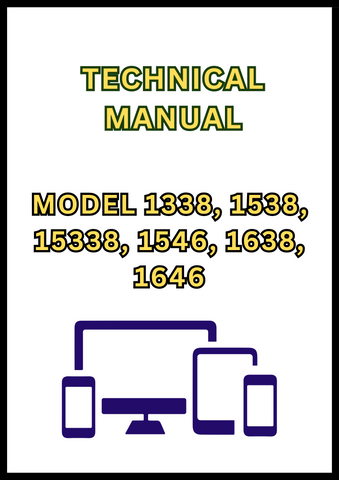 MODEL 1338, 1538, 15338, 1546, 1638, 1646 LAWN TRACTOR TECHNICAL MANUAL - PDF