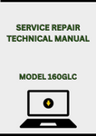 MODEL 160GLC EXCAVATOR SERVICE REPAIR TECHNICAL MANUAL - PDF