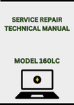MODEL 160LC EXCAVATOR SERVICE REPAIR TECHNICAL MANUAL - PDF