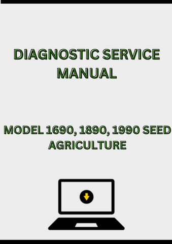 MODEL 1690, 1890, 1990 SEED DIAGNOSTIC SERVICE MANUAL - PDF