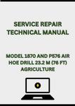MODEL 1870 AND P576 AIR HOE DRILL 23.2 M (76 FT) SERVICE REPAIR TECHNICAL MANUAL - PDF