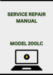 MODEL 200LC EXCAVATOR SERVICE REPAIR MANUAL - PDF