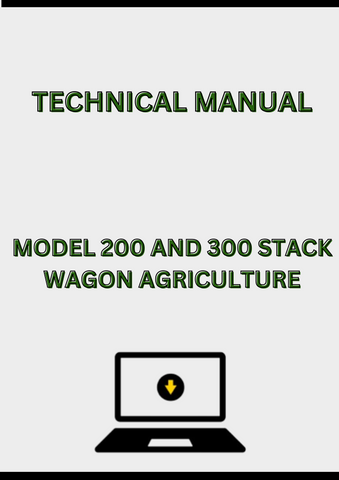 MODEL 200 AND 300 STACK WAGON TECHNICAL MANUAL - PDF