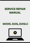 MODEL 210G, 210GLC EXCAVATOR SERVICE REPAIR MANUAL - PDF