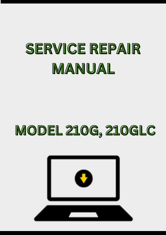 MODEL 210G, 210GLC EXCAVATOR SERVICE REPAIR MANUAL - PDF