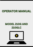 MODEL 210G AND 210GLC EXCAVATOR OPERATOR MANUAL - PDF