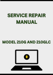MODEL 210G AND 210GLC EXCAVATOR SERVICE REPAIR MANUAL - PDF